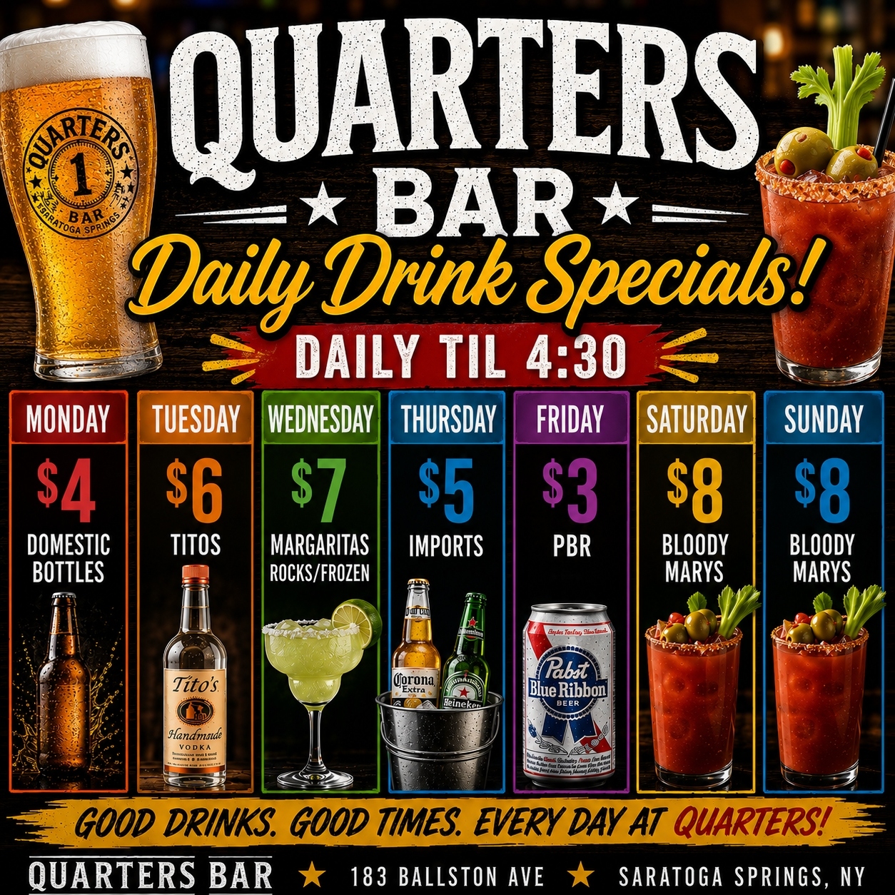 Daily drink specials until 4:30 PM
